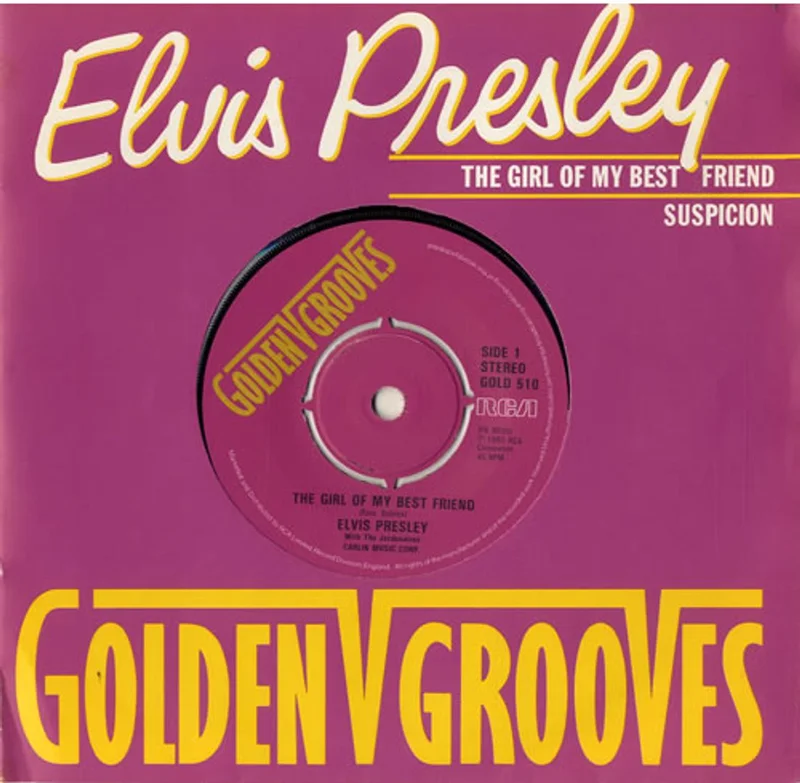 Elvis Presley The Girl Of My Best Friend UK 7" vinyl