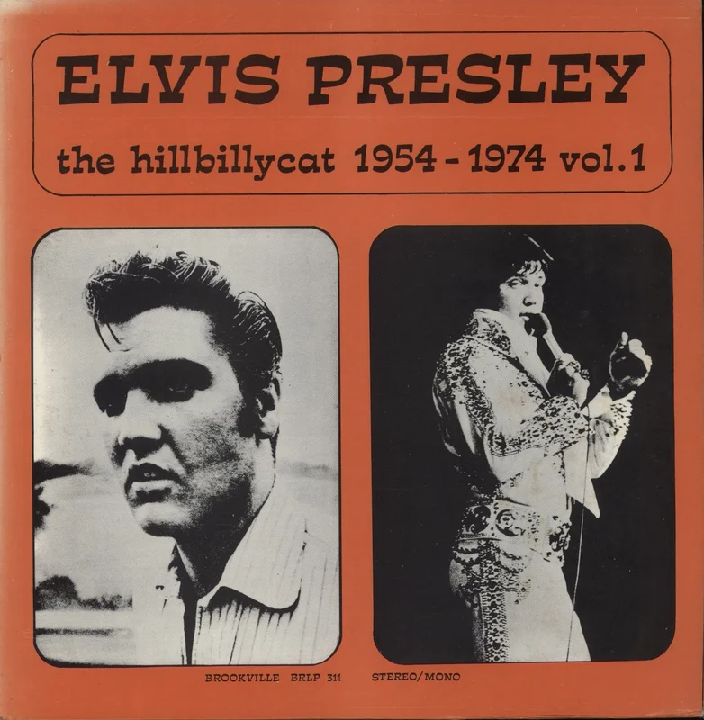 Elvis Presley The Hillbilly Cat 1954-1974 Vol. 1 UK Vinyl LP