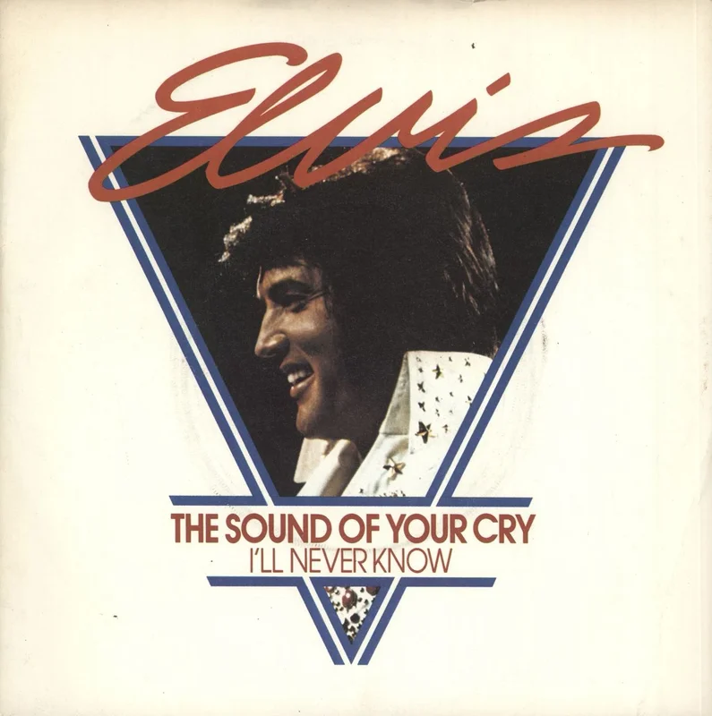 Elvis Presley The Sound Of Your Cry UK 7" vinyl