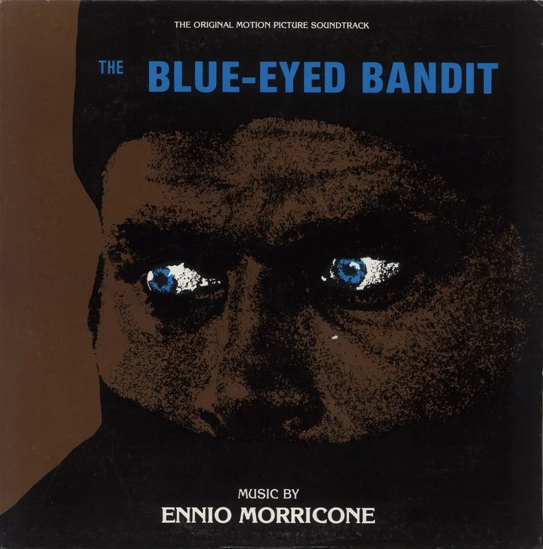 Ennio Morricone The Blue-Eyed Bandit (The Original Motion Picture Soundtrack) US Vinyl LP
