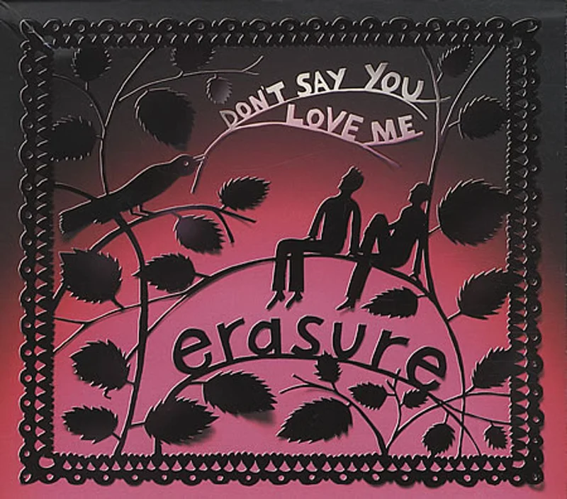 Erasure Don't Say You Love Me - Mail Order Pack UK 3-disc CD/DVD Set