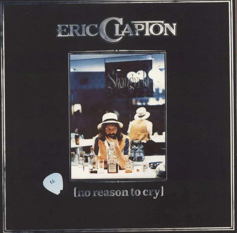 Eric Clapton No Reason To Cry - EX UK Vinyl LP