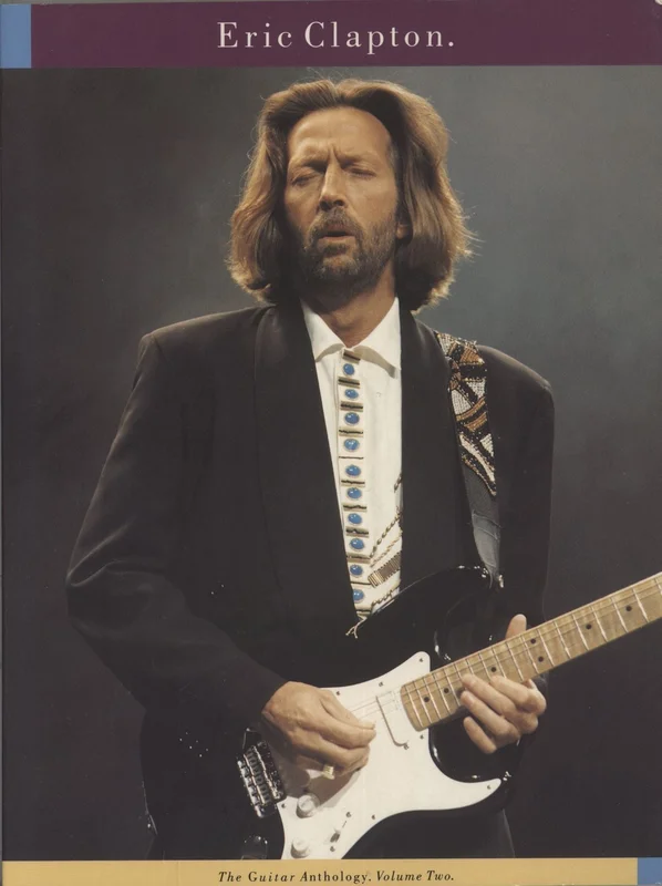 Eric Clapton The Guitar Anthology Volume Two UK Book