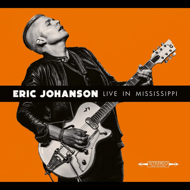 Eric Johanson - Live In Mississippi [CD]