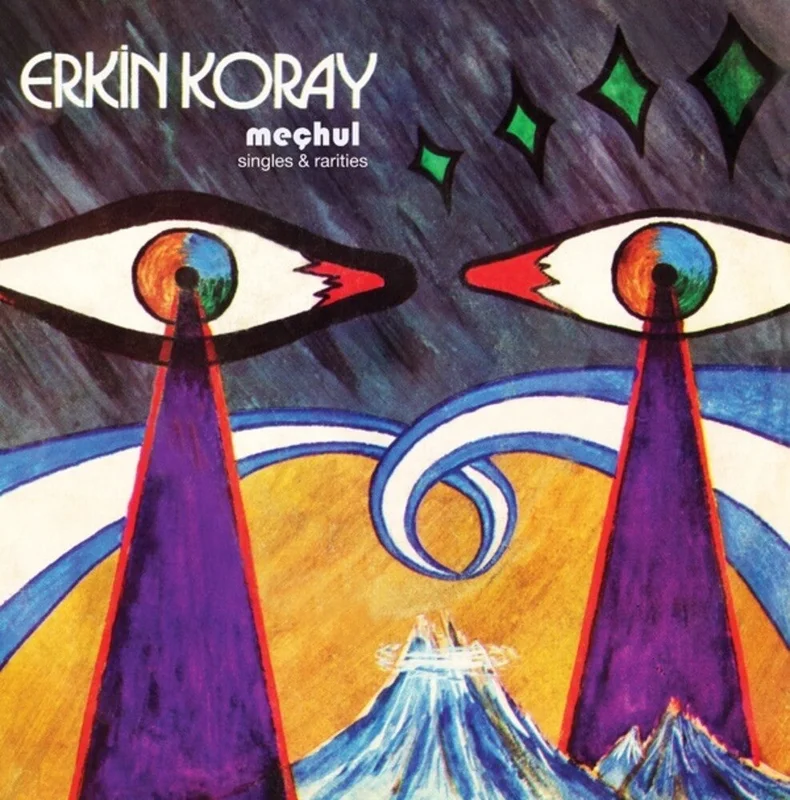 Erkin Koray - Mechul: Singles & Rarities [LP]