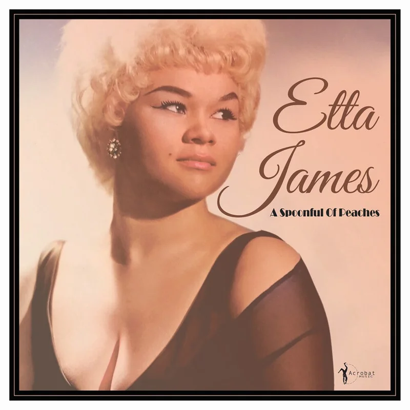 Etta James - Spoonful Of Peaches 1955-62 [LP]
