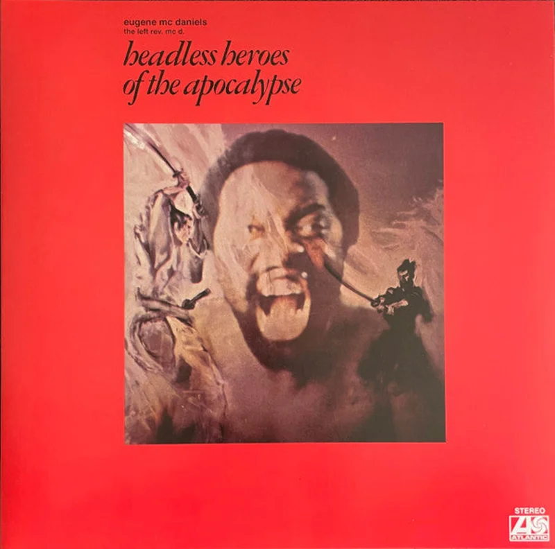 Eugene McDaniels  Headless Heroes Of The Apocalypse