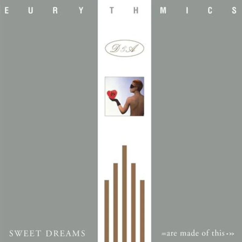 Eurythmics  Sweet Dreams (Are Made Of This)