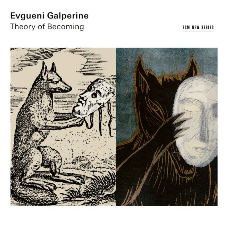 Evgueni Galperine  Theory Of Becoming