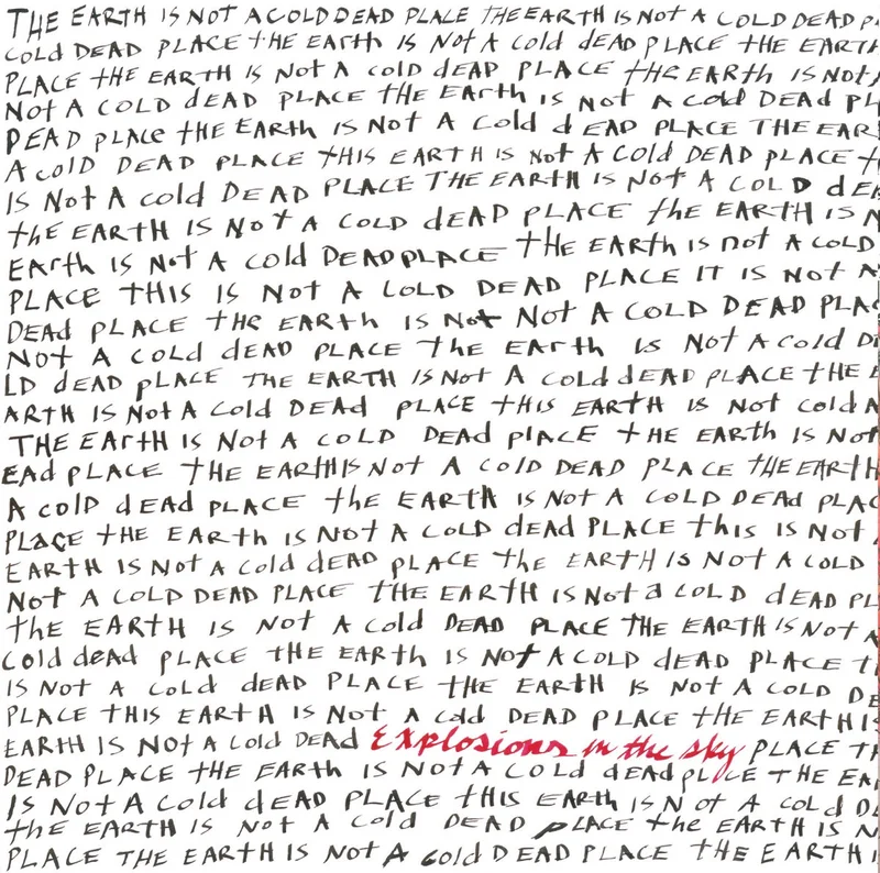 Explosions In The Sky  The Earth Is Not A Cold Dead Place (2xLP, Anniversary, Opaque red)