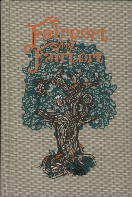 Fairport Convention Fairport By Fairport - Autographed UK Book