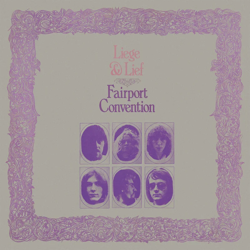 Fairport Convention - Liege & Lief [180 Gram] (Uk)