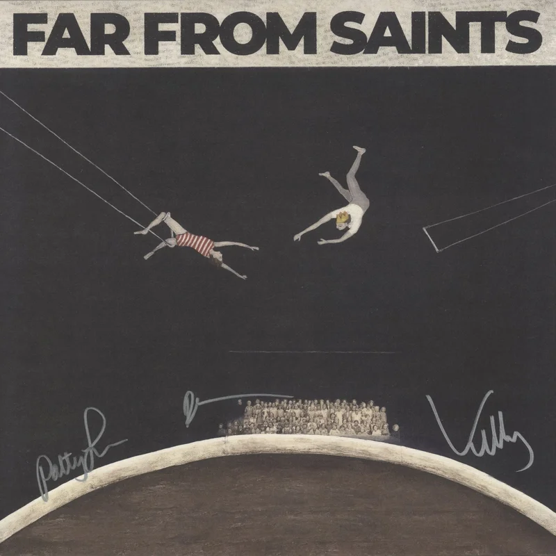 Far From Saints Far From Saints + Autographed UK Vinyl LP