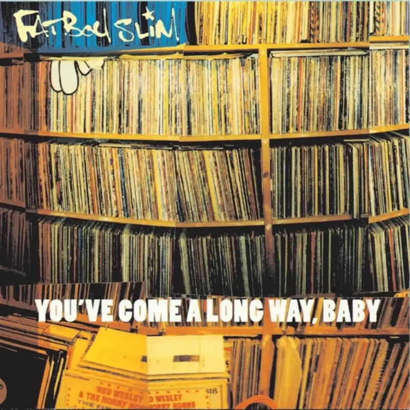 Fatboy Slim  You've Come A Long Way Baby (2xLP, 25th anniversary )