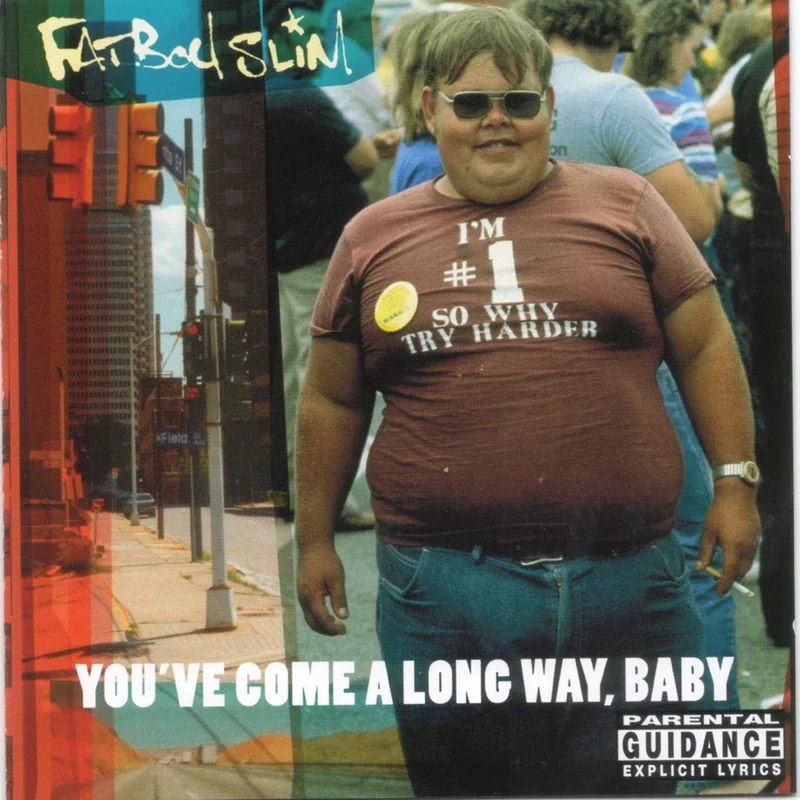 Fatboy Slim  Youve Come A Long Way, Baby (2xLP)
