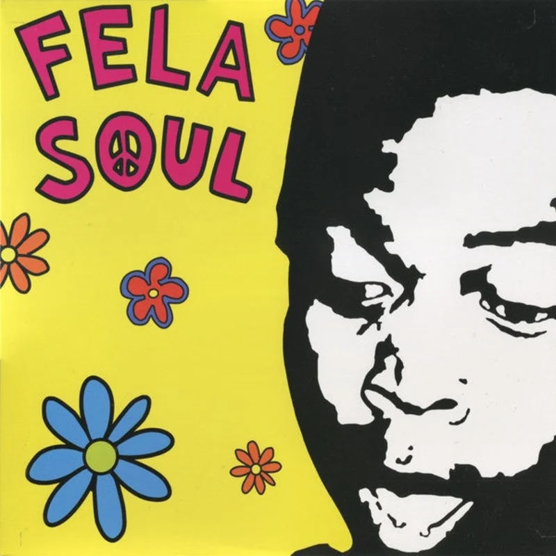 Fela Kuti Vs De La Soul  Fela Soul