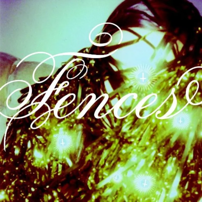 FENCES - VINYL