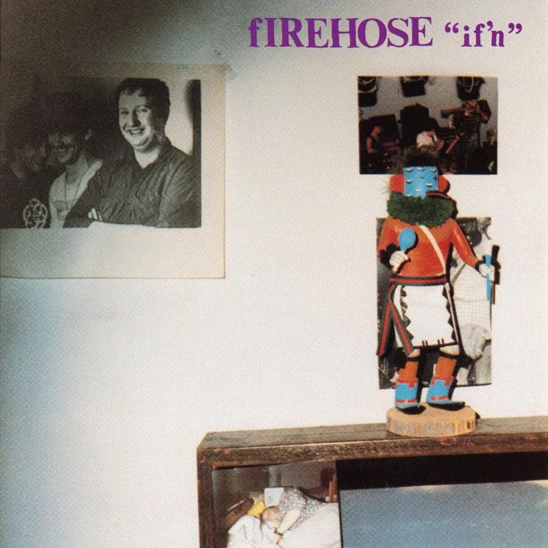 fIREHOSE - if'n - 12" inch vinyl record