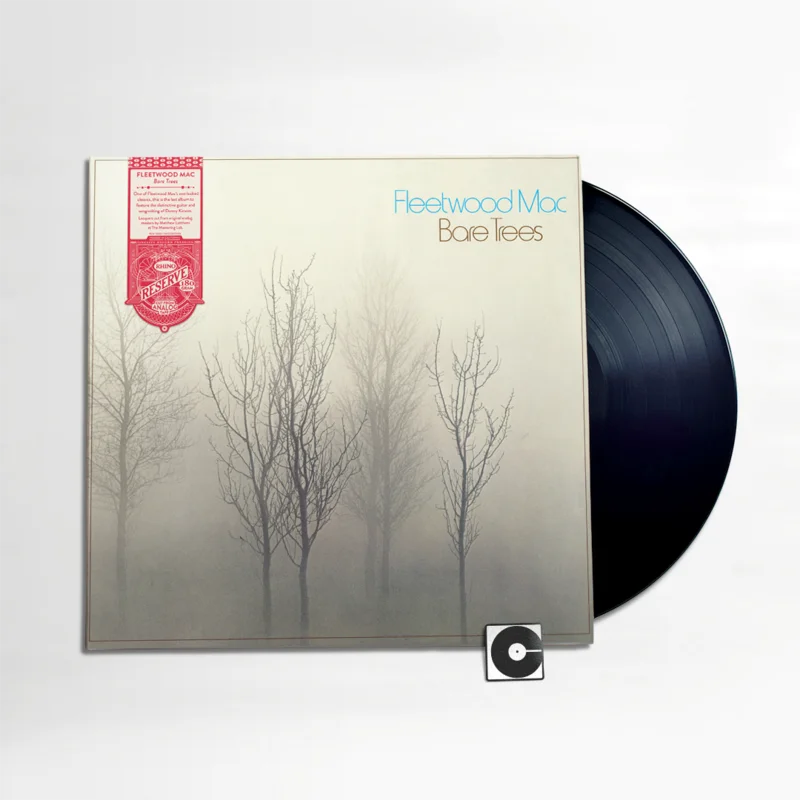 Fleetwood Mac - "Bare Trees" Rhino Reserve