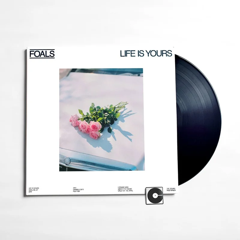 Foals - "Life Is Yours" Standard - Black Vinyl