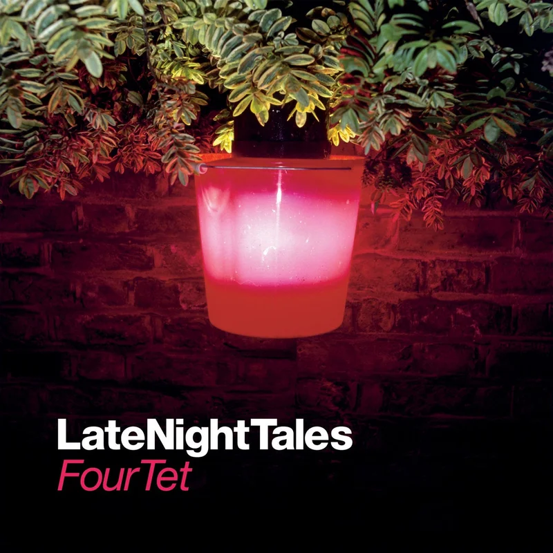 Four Tet - Late Night Tales (Limited Collectors Edition / Half Speed Mastering)