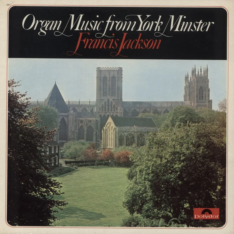 Francis Jackson Organ Music from York Minster UK Vinyl LP