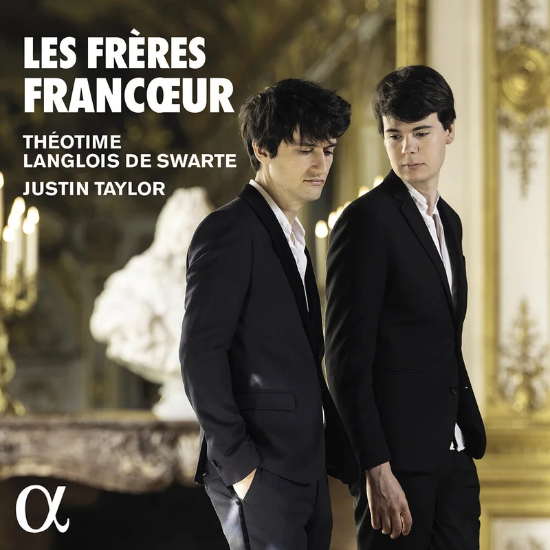Francoeur / Taylor / Theotime Langlois De Swarte - Les Freres Francoeur [CD]