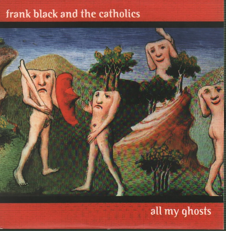 Frank Black All My Ghosts UK 7" vinyl