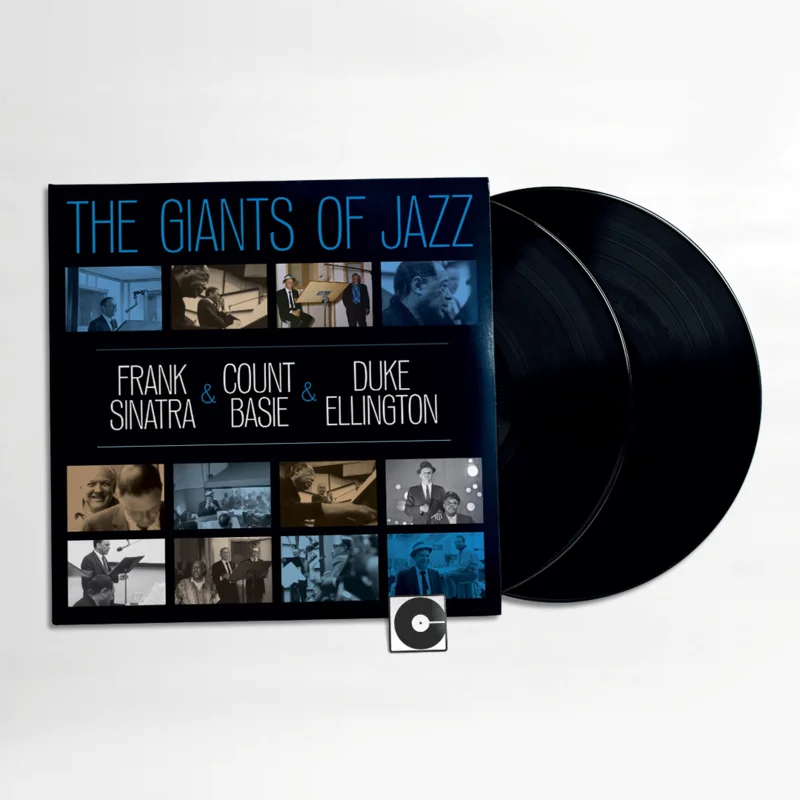 Frank Sinatra, Count Basie, And Duke Ellington - "The Giants Of Jazz"
