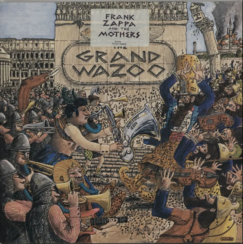 Frank Zappa The Grand Wazoo - 1st - Stickered UK Vinyl LP