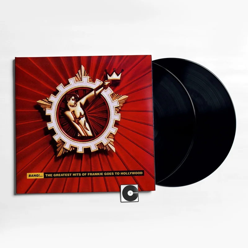 Frankie Goes To Hollywood - "Bang! ... The Greatest Hits Of Frankie Goes To Hollywood"