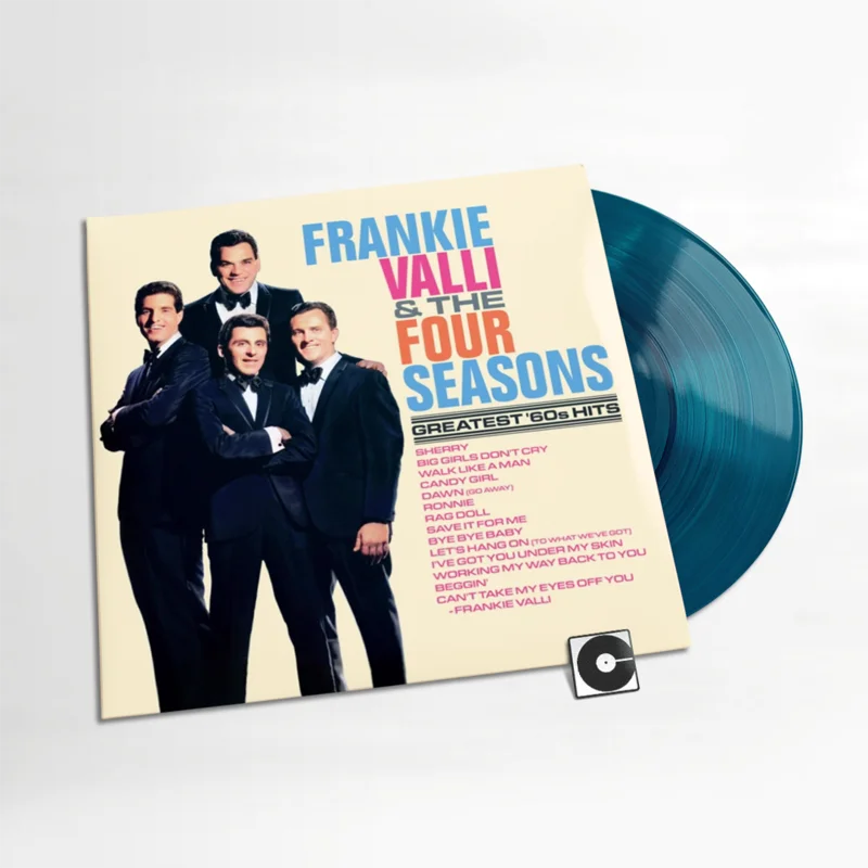 Frankie Valli & The Four Seasons - "Greatest '60s Hits" Indie Exclusive