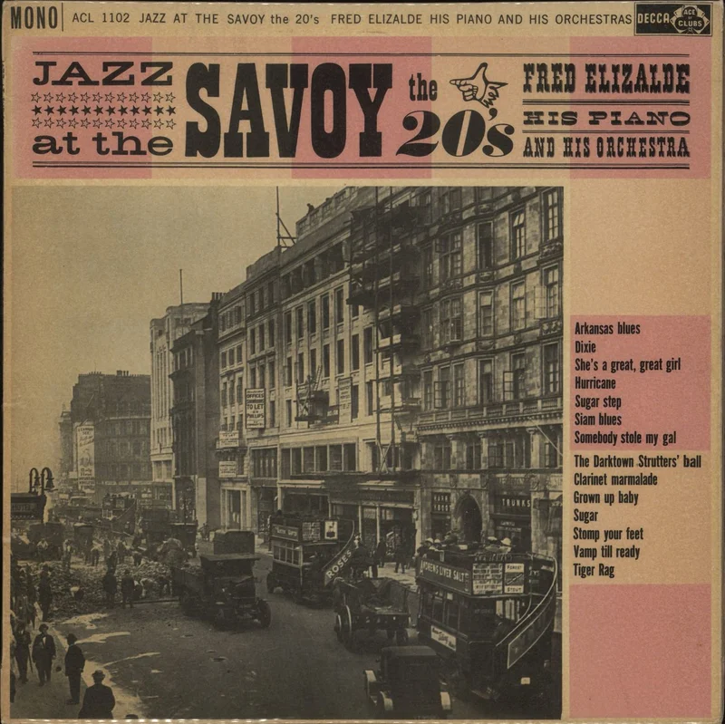 Fred Elizalde Jazz At The Savoy (The 20's) UK 2-LP vinyl set