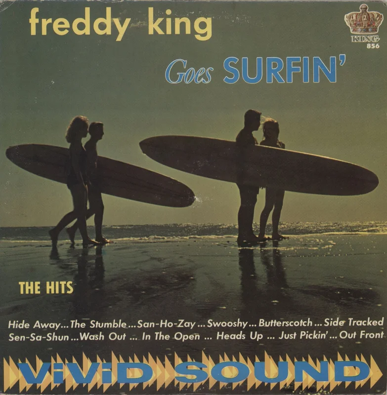 Freddie King Freddy King Goes Surfin' US Vinyl LP