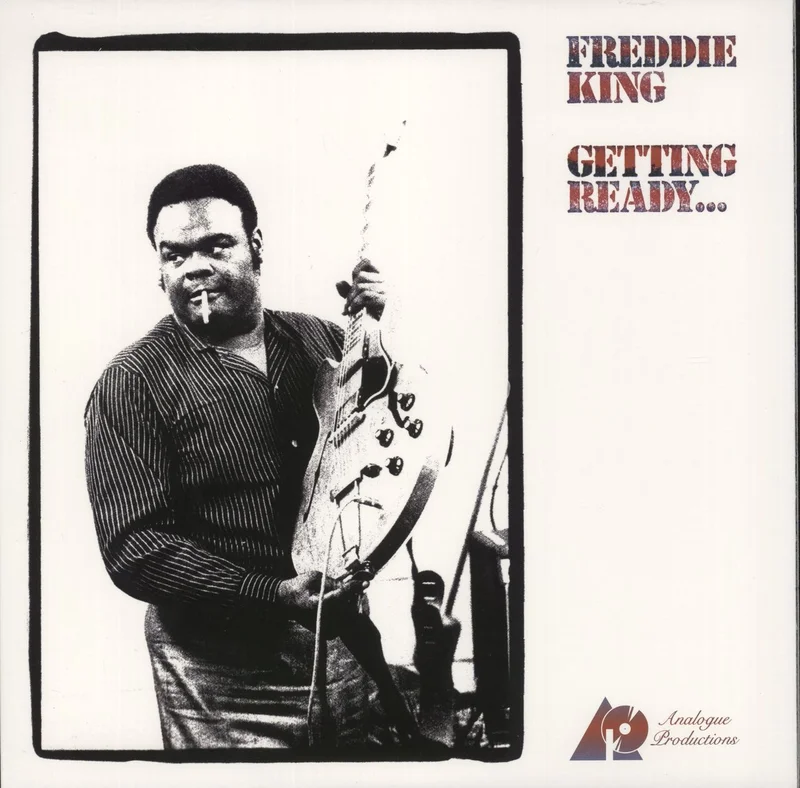 Freddie King Gettin' Ready - 200gram Vinyl - Shrink US Vinyl LP