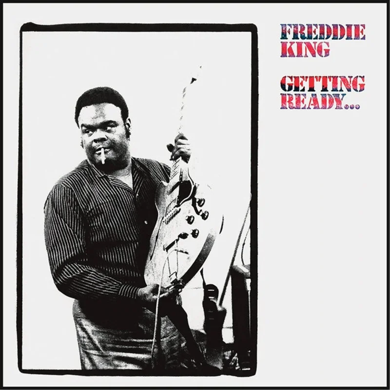 Freddie King Getting Ready... (180g, QRP, Analogue Productions)