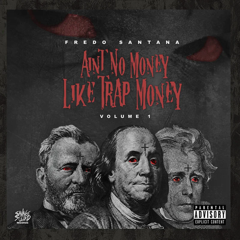 Fredo Santana - Ain't No Money Like Trap Money (Vol.1) [CD]