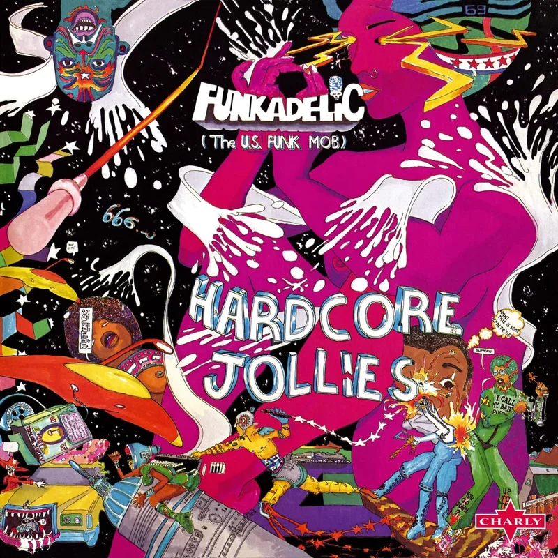 Funkadelic Hardcore Jollies