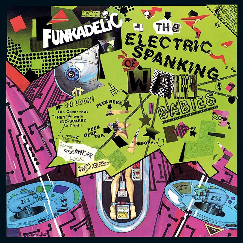 Funkadelic The Electric Spanking Of War Babies