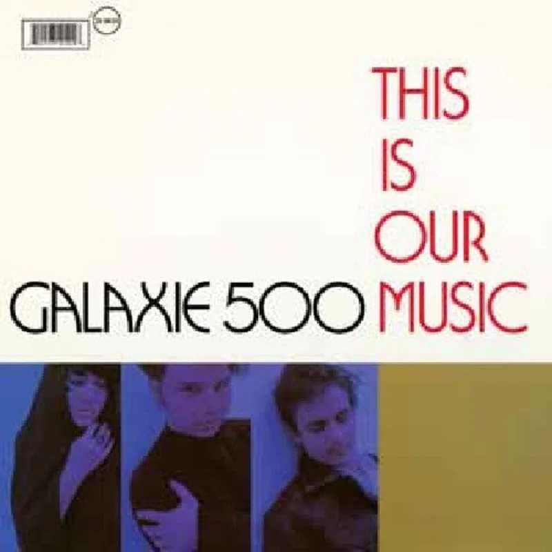 Galaxie 500 - This Is Our Music [2 CD]