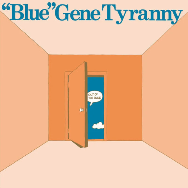 Gene Tyranny Blue - Out of the Blue [CD]