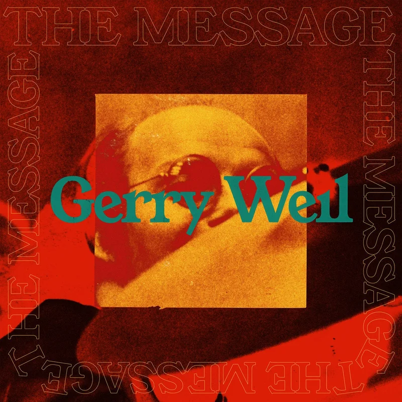 Gerry Weil  The Message