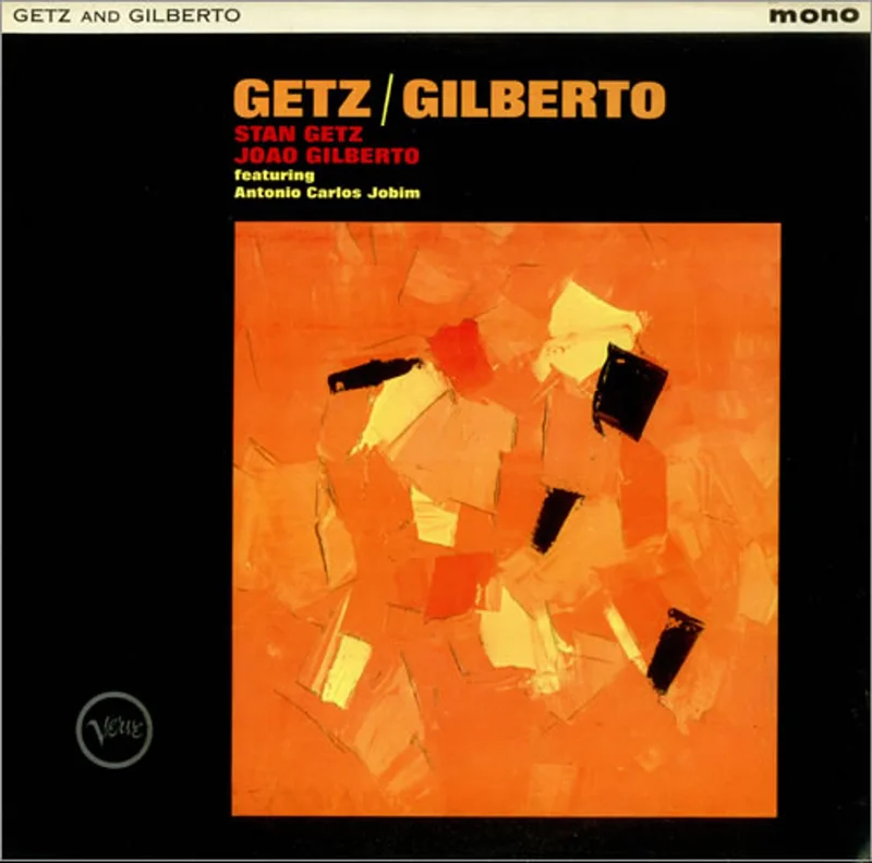 Getz / Gilberto Getz / Gilberto UK Vinyl LP