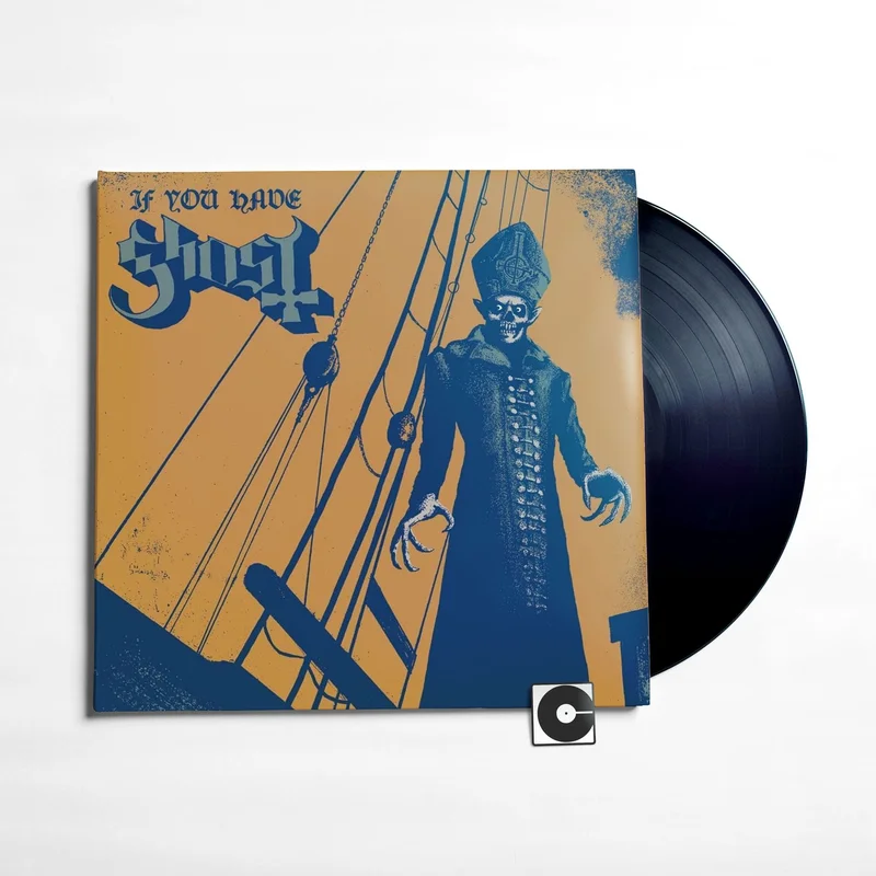 Ghost - "If You Have A Ghost"