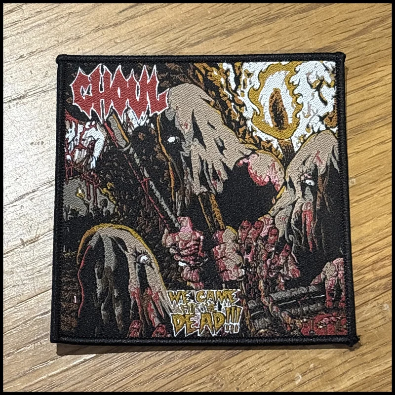 GHOUL: official WE CAME FOR THE DEAD!!! patch Red border