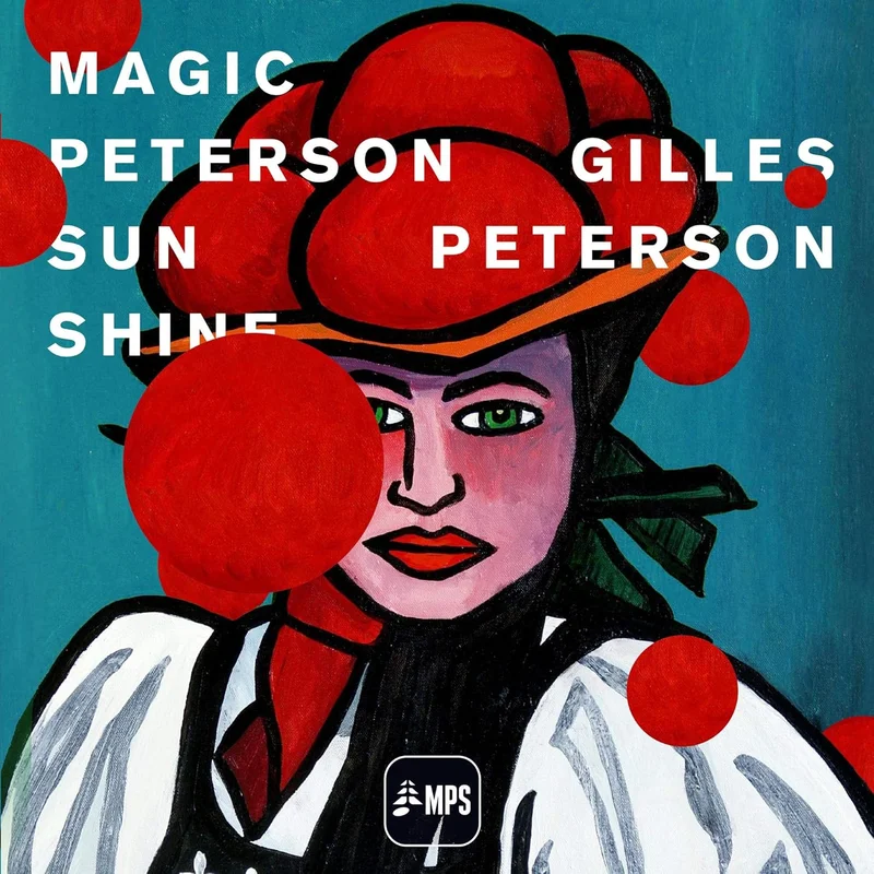 Gilles Peterson  Magic Peterson Sunshine