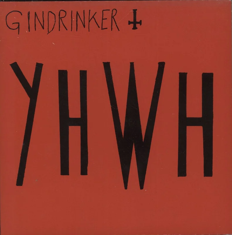 Gindrinker YHWH UK 7" vinyl