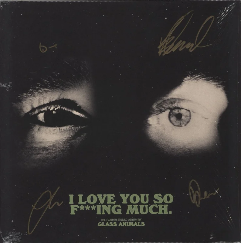 Glass Animals I Love You So F***ing Much - Black Vinyl - Autographed UK Vinyl LP