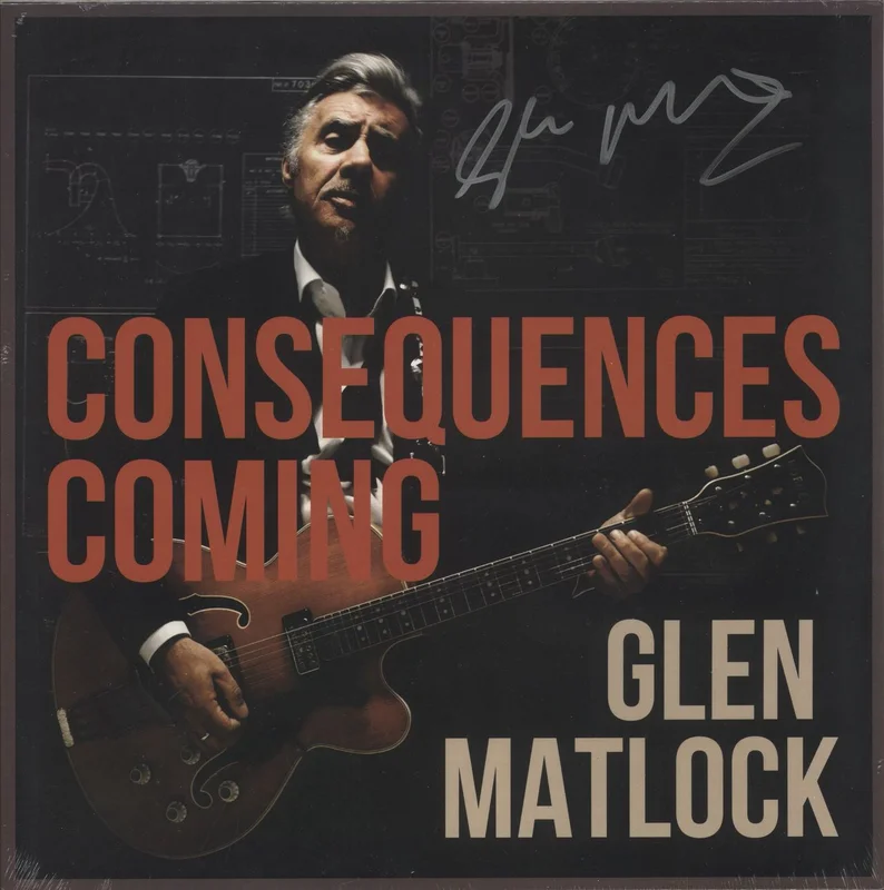 Glen Matlock Consequences Coming - Blue Vinyl - Autographed - Sealed UK Vinyl LP