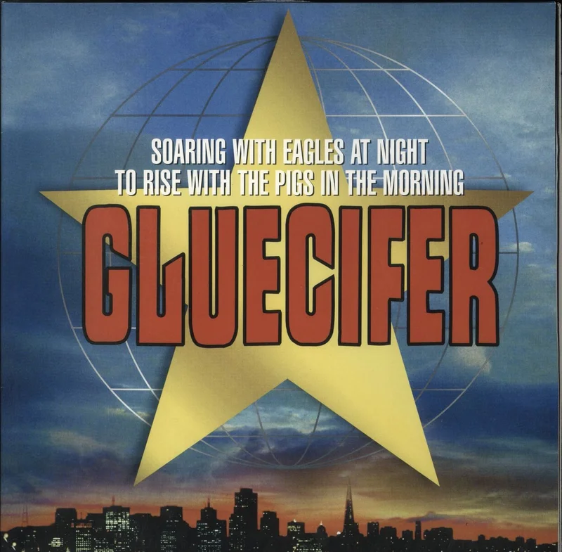 Gluecifer Soaring with Eagles at Night, to Rise with the Pigs in the Morning Swedish Vinyl LP